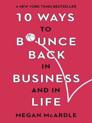 10 Ways to Bounce Back in Business and Life - ebook